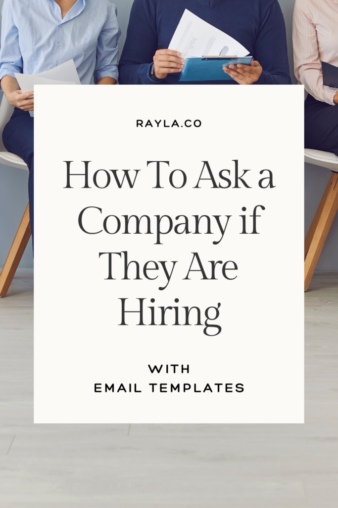 how to ask for a job or ask a company if they're hiring